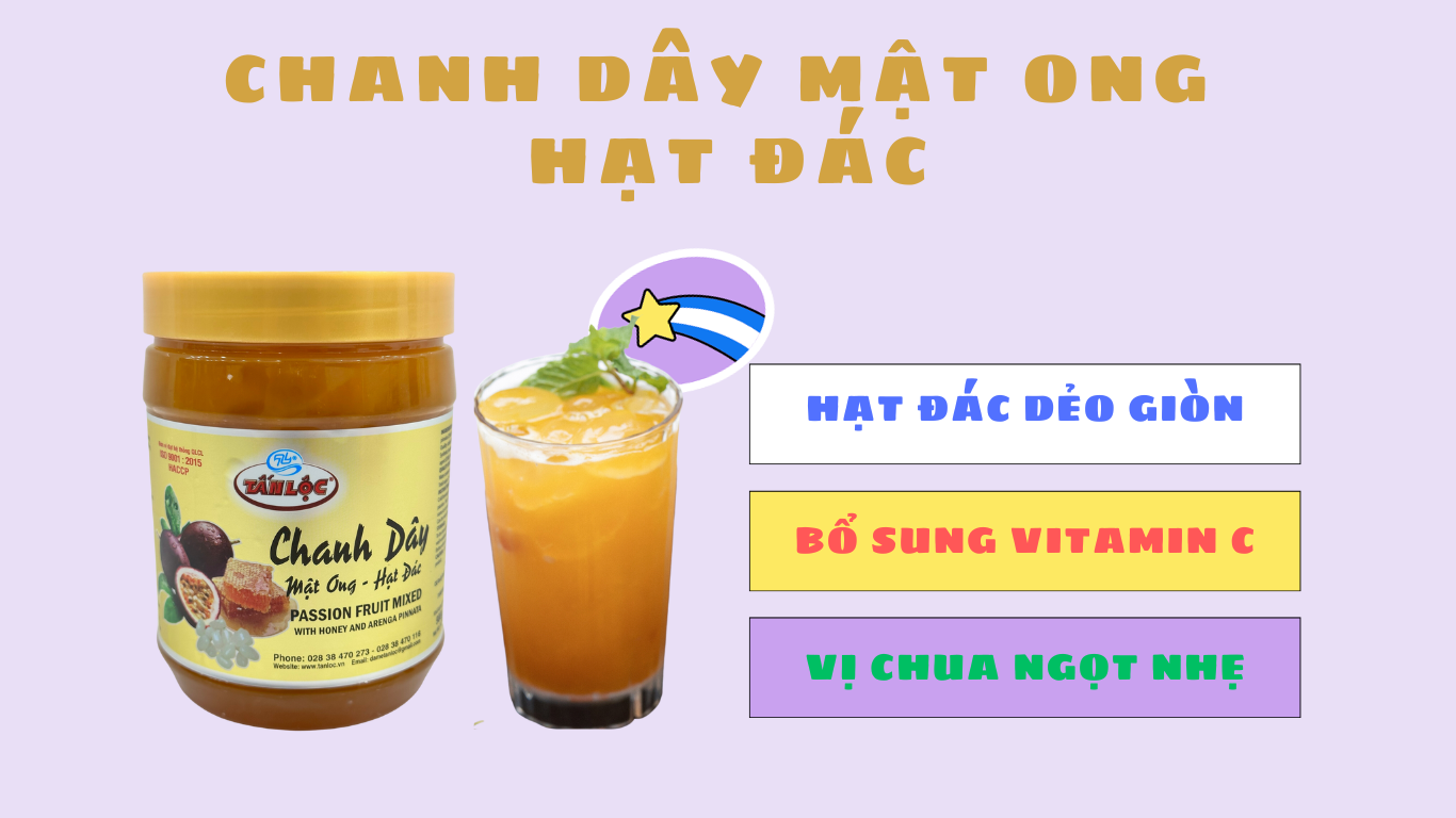 CHANH DÂY MẬT ONG HẠT ĐÁC