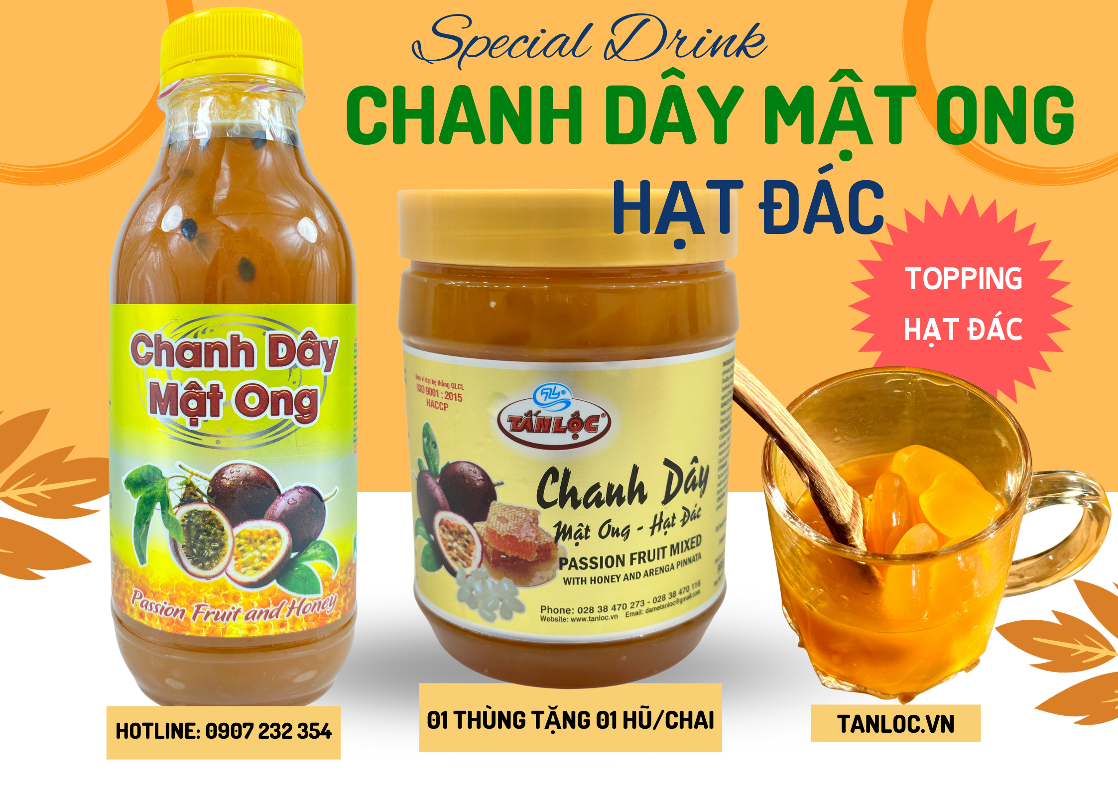 CHANH DÂY MẬT ONG VÀ CHANH DÂY HẠT ĐÁC